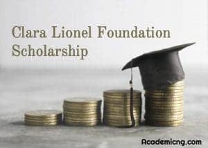 Clara Lionel foundation scholarship