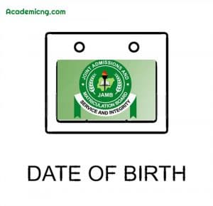 date of birth JAMB