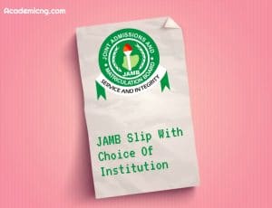 JAMB choice of institution