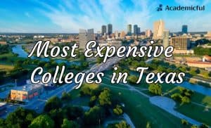 Most expensive colleges in texas