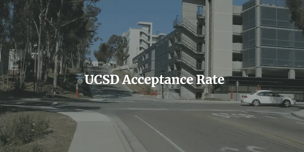 UCSD Acceptance Rate 2023 By Major Admission Stats Academicful