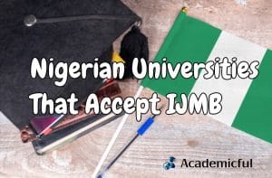 Nigerian Universities that accept IJMB