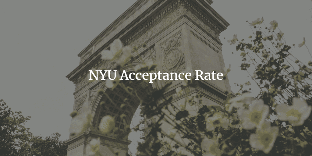 NYU Acceptance Rate 2023 For International Students Academicful