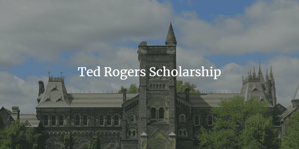 ted rogers scholarship