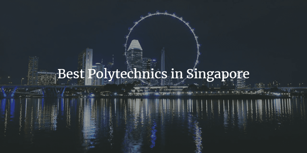 Singapore Polytechnic Rankings The Best Poly in 2024 Academicful