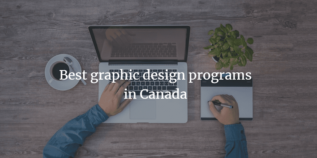 Canada's Top Graphic Design Schools for 2024 Academicful