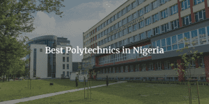 best polytechnics Nigeria