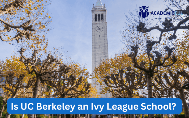 Is UC Berkeley Considered an Ivy League School?