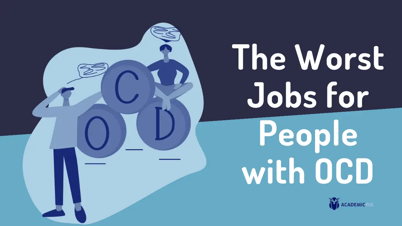 Worst jobs for OCD