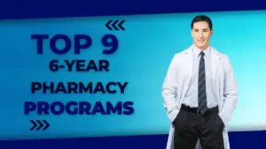 six year pharmacy programs