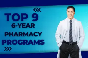 six year pharmacy programs