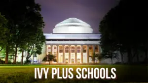 Ivy Plus Schools