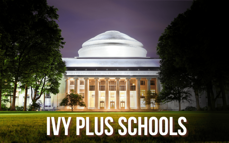 Ivy Plus Schools: What You Need To Know
