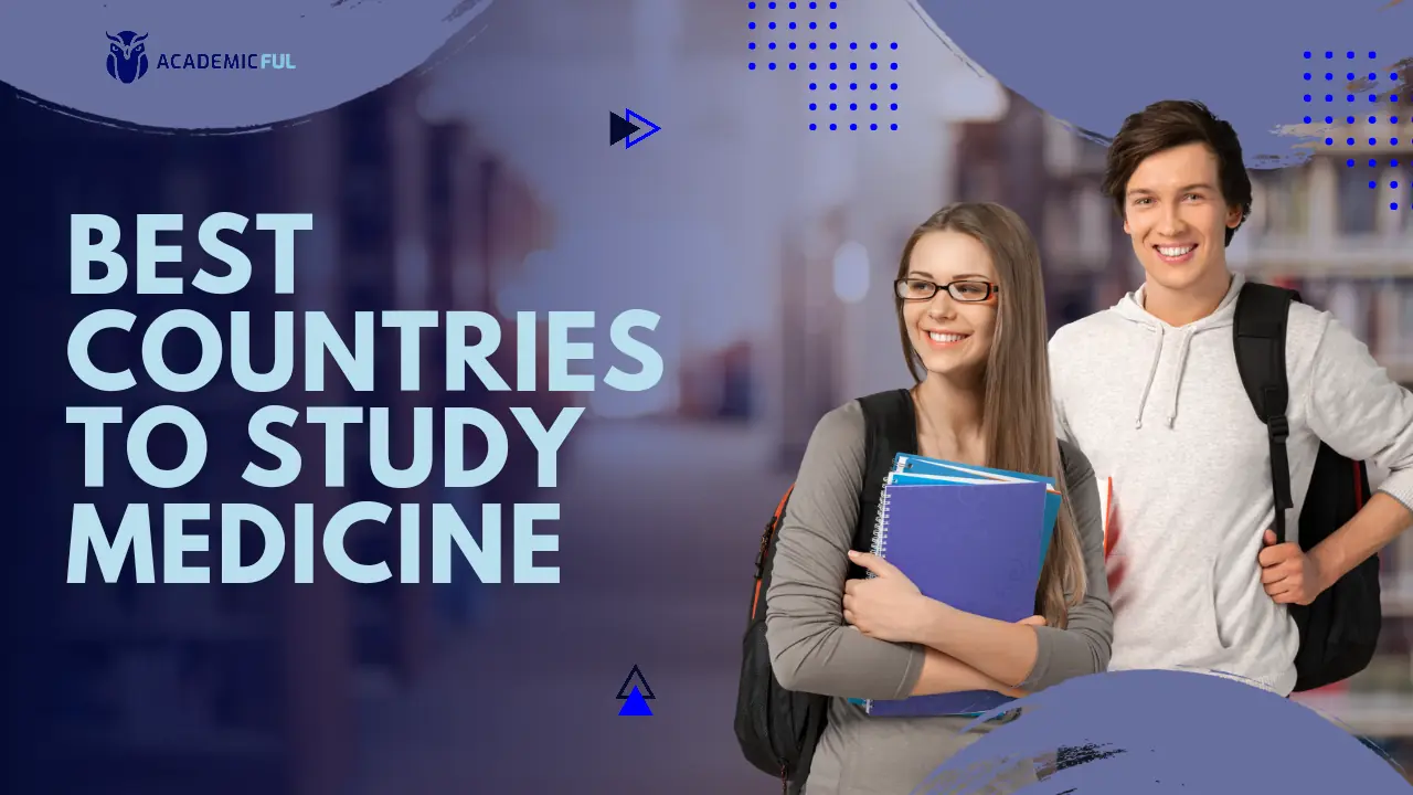 Best countries to study medicine abroad
