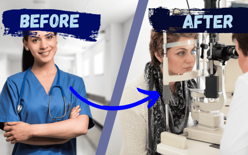 From Nursing to Optometry: A Guide to Making the Switch