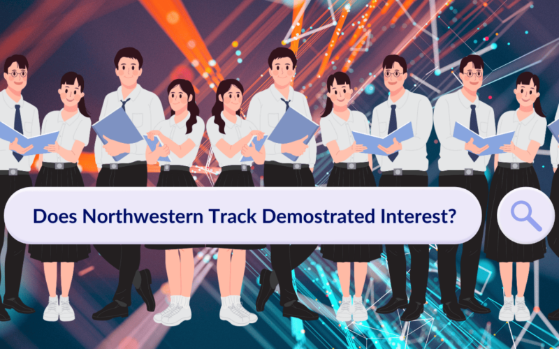 Does Northwestern University Track Demonstrated Interest?