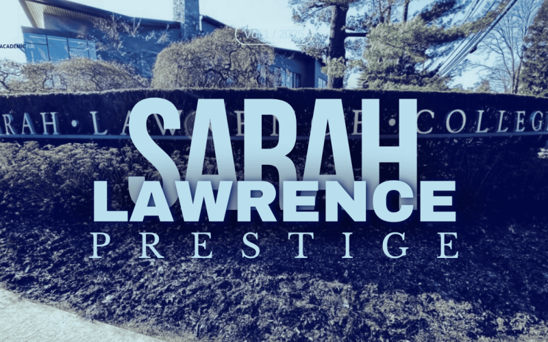 Is Sarah Lawrence a Prestigious College?