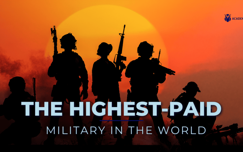 The Highest Paid Militaries of 2023: Battlefield to Bank
